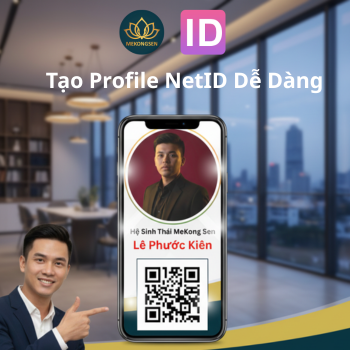 Hướng Dẫn Tạo Profile Netid Nhanh Chóng Cho Cá Nhân & Doanh Nghiệp