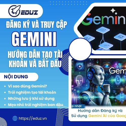 Đăng Ký Và Truy Cập Gemini – Hướng Dẫn Tạo Tài Khoản Và Bắt Đầu