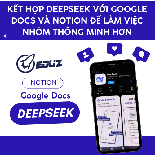 Kết Hợp DeepSeek Với Google Docs Và Notion Để Làm Việc Nhóm Thông Minh Hơn